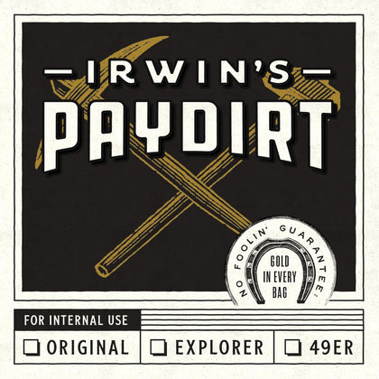 4 oz Irwin's Paydirt Bags for sale